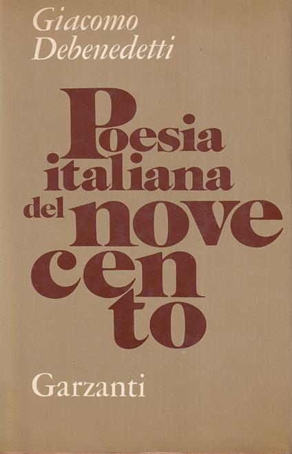 Poesia Italiana del Novecento. Quaderni Inediti - Giacomo Debenedetti - copertina