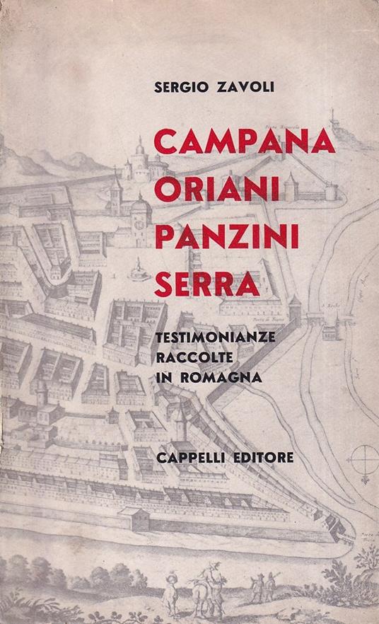 Campana, Oriani, Panzini, Serra. Testimonianze raccolte in Romagna - Sergio Zavoli - copertina