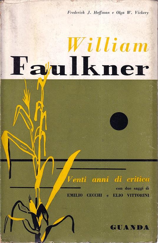 William Faulkner. Venti anni di critica - copertina