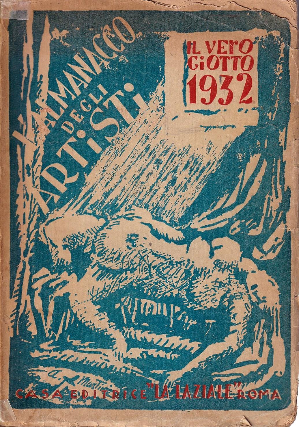 Almanacco degli Artisti "Il vero Giotto" 1932