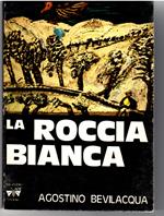 La Roccia Bianca