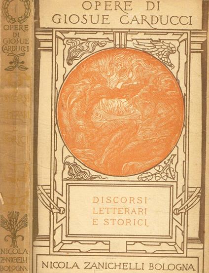 Discorsi letterari e storici - Giosuè Carducci - copertina