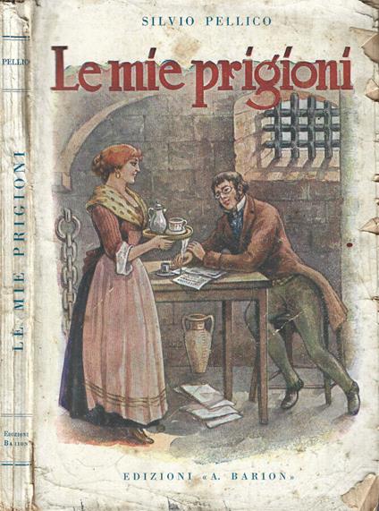 Le mie prigioni - Silvio Pellico - copertina