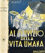 Al servizio della vita umana