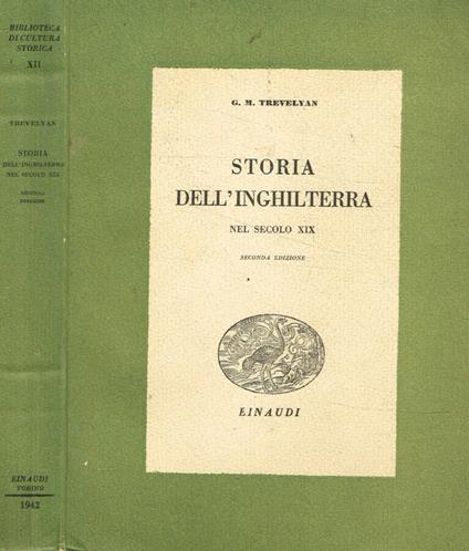 Storia dell'Inghilterra nel secolo XIX - George M. Trevelyan - copertina