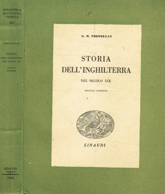 Storia dell'Inghilterra nel secolo XIX - George M. Trevelyan - copertina