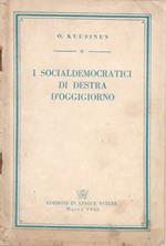 I Socialdemocratici di Destra D'Oggigiorno