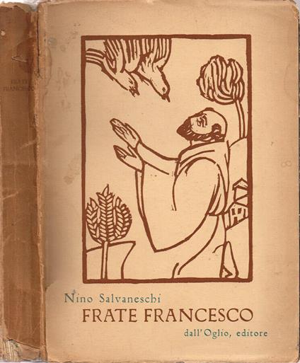 Frate Francesco - Nino Salvaneschi - copertina