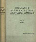 Pubblicazioni dell'istituto di zoologia ed anatomia comparata dell'università di Camerino vol.II, 1960