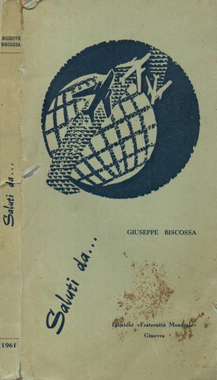 Saluti da… - Giuseppe Biscossa - copertina