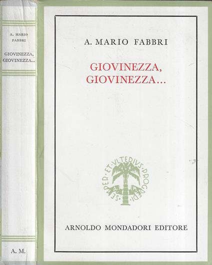 Giovinezza, giovinezza… - Mario Fabbri - copertina