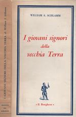 I giovani signori della vecchia Terra