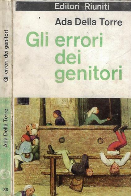 Gli errori dei genitori - Ada Della Torre - copertina