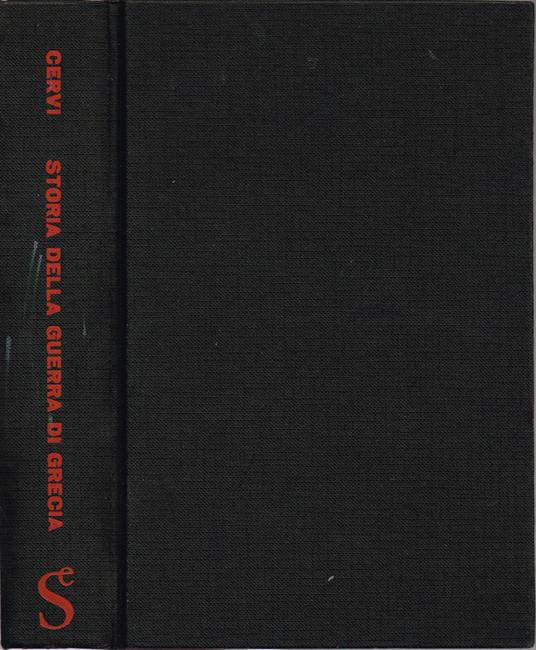 Storia della Guerra di Grecia - Mario Cervi - copertina