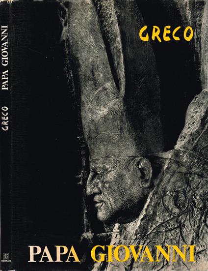 Papa Giovanni - Emilio Greco - copertina