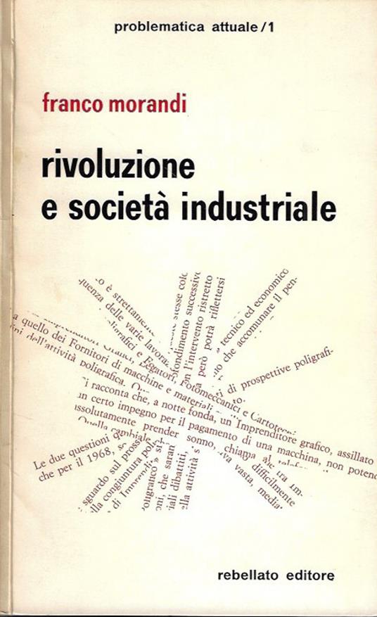 Rivoluzione e società industriale - Franco Morandi - copertina