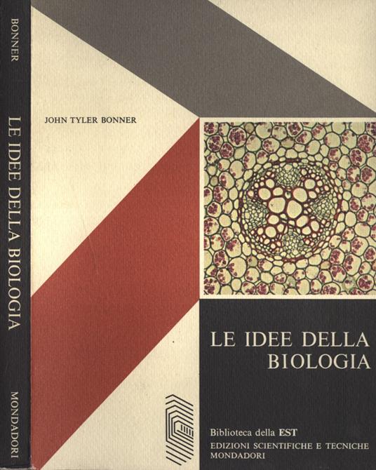 Le idee della biologia - John Tyler Bonner - copertina