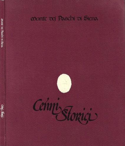 Monte Dei Paschi di Siena. Cenni storici - copertina