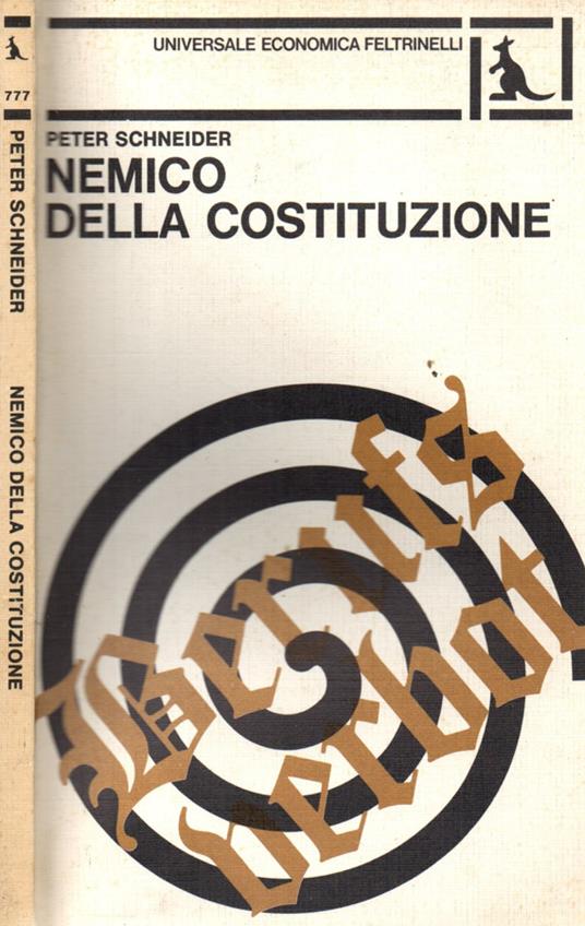 Nemico della Costituzione - Peter Schneider - copertina