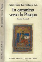 In cammino verso la Pasqua