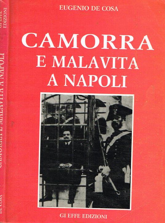 Camorra e malavita a Napoli - copertina