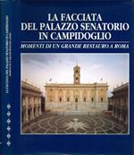 La facciata del Palazzo Senatorio in Campidoglio