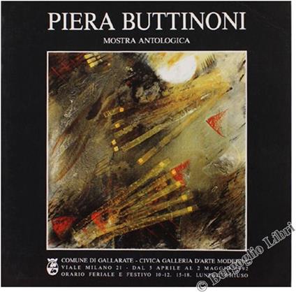 Piera Buttinoni. Mostra Antologica - copertina