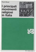 I Principali Movimenti Religiosi In Italia
