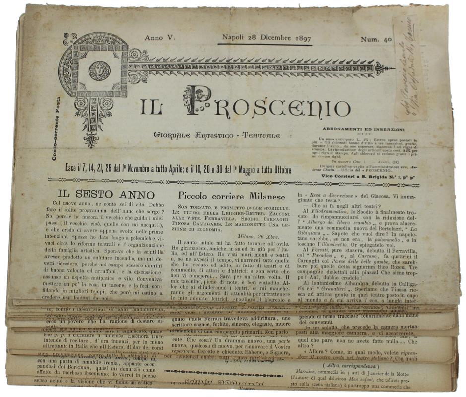 Il Proscenio. Giornale Artistico Teatrale. Anno 1898 (33 Numeri) - Di Martino Gaspare (Direttore) - 1898