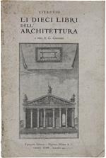 Li Dieci Libri Dell'Architettura. A Cura Di G.Guenzati