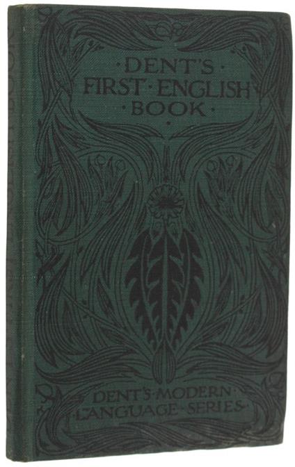 A First English Book For Boys And Girls Whose Mother-Tongue Is Not English. 9Th Edition - copertina