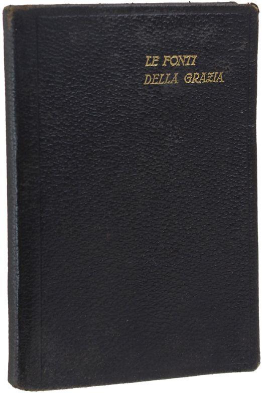 Le Fonti Della Grazia - Giovanni Rossi - copertina