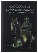 Catalogue Of European Armour At The Fitzwilliam Museum