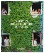 A Day In The Life Of The Israelis