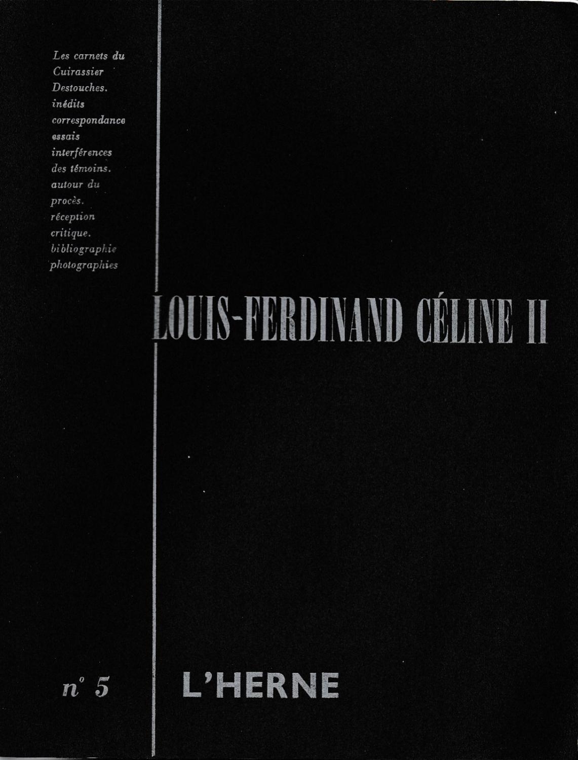 Louis-Ferdinand Céline II, L’Herne 5