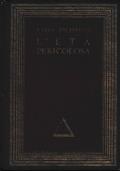 L’età pericolosa