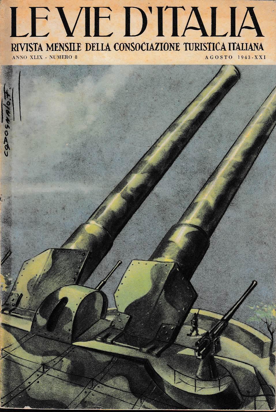 Rivista mensile del Touring Club Italiano. Anno XLIX n. 8, agosto 1943