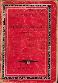 Altezza reale - Thomas Mann - copertina