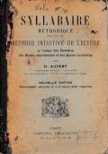 Syllabaire Méthodique. Méthode intuitive de lecture