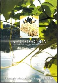 A filo d’acqua occasioni di viaggio e buona tavola - copertina