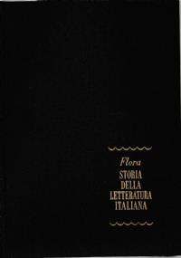 STORIA DELLA LETTERATURA ITALIANA - 5 Volumi - Francesco Flora - copertina