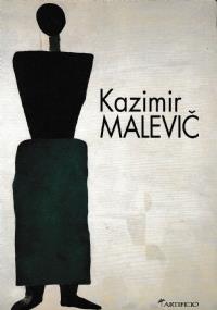 Kazimir Malevic. 1900 1935 Una Retrospettiva - copertina