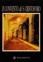 Il convento di S.Cristoforo