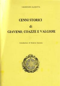 Cenni storici di Giaveno, Coazze, Valgioie - Gaudenzio Claretta - copertina