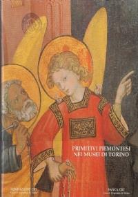 Primitivi piemontesi nei musei di Torino - copertina