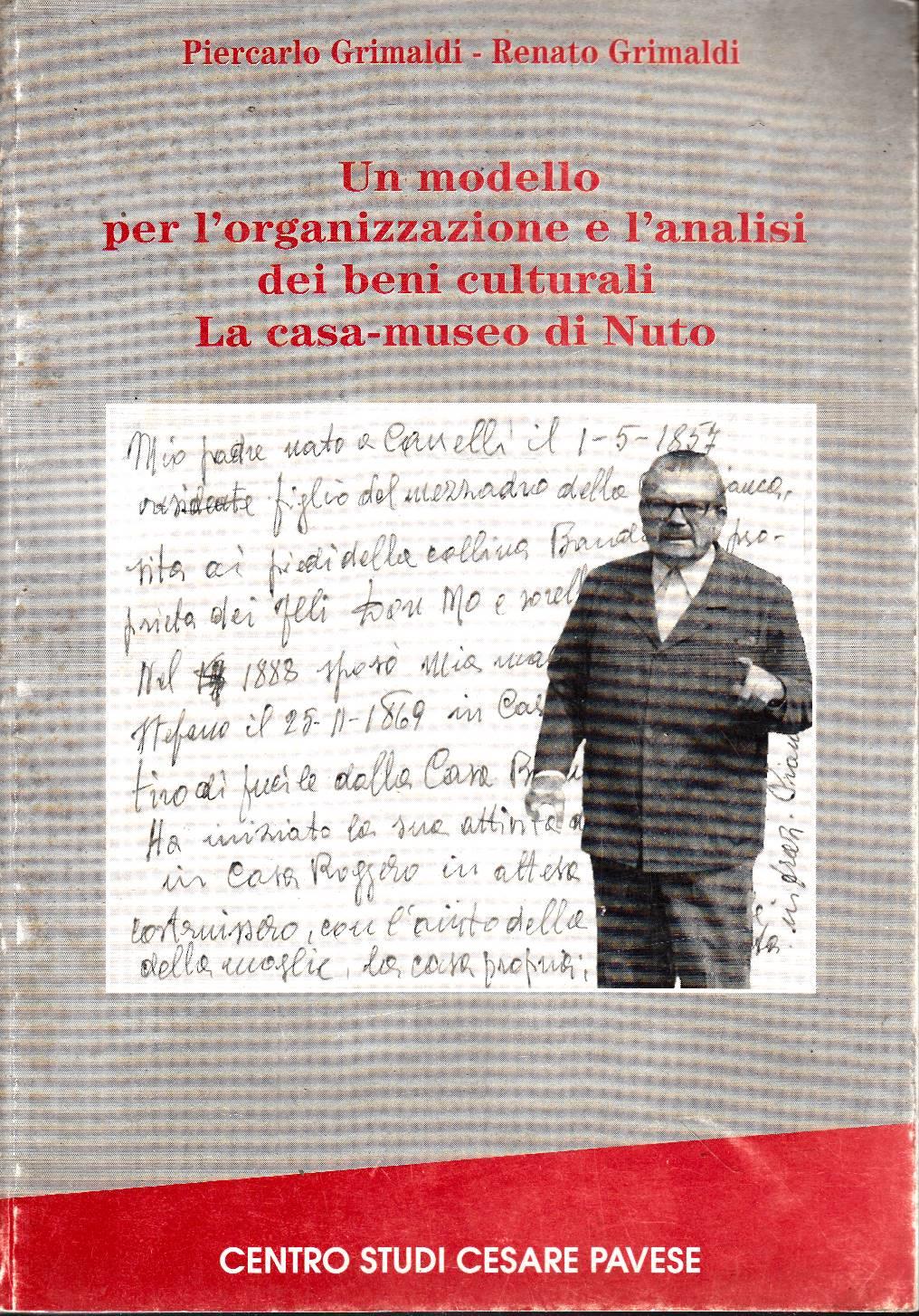 Un modello per l’organizzazione e l’analisi dei beni culturali. La casa-museo di Nuto