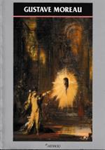 Gustave Moreau 1826-1898