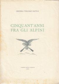 Cinquant’anni fra gli Alpini - copertina