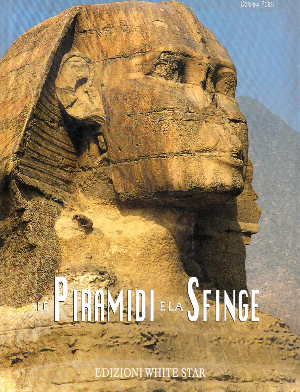 Le piramidi e la sfinge