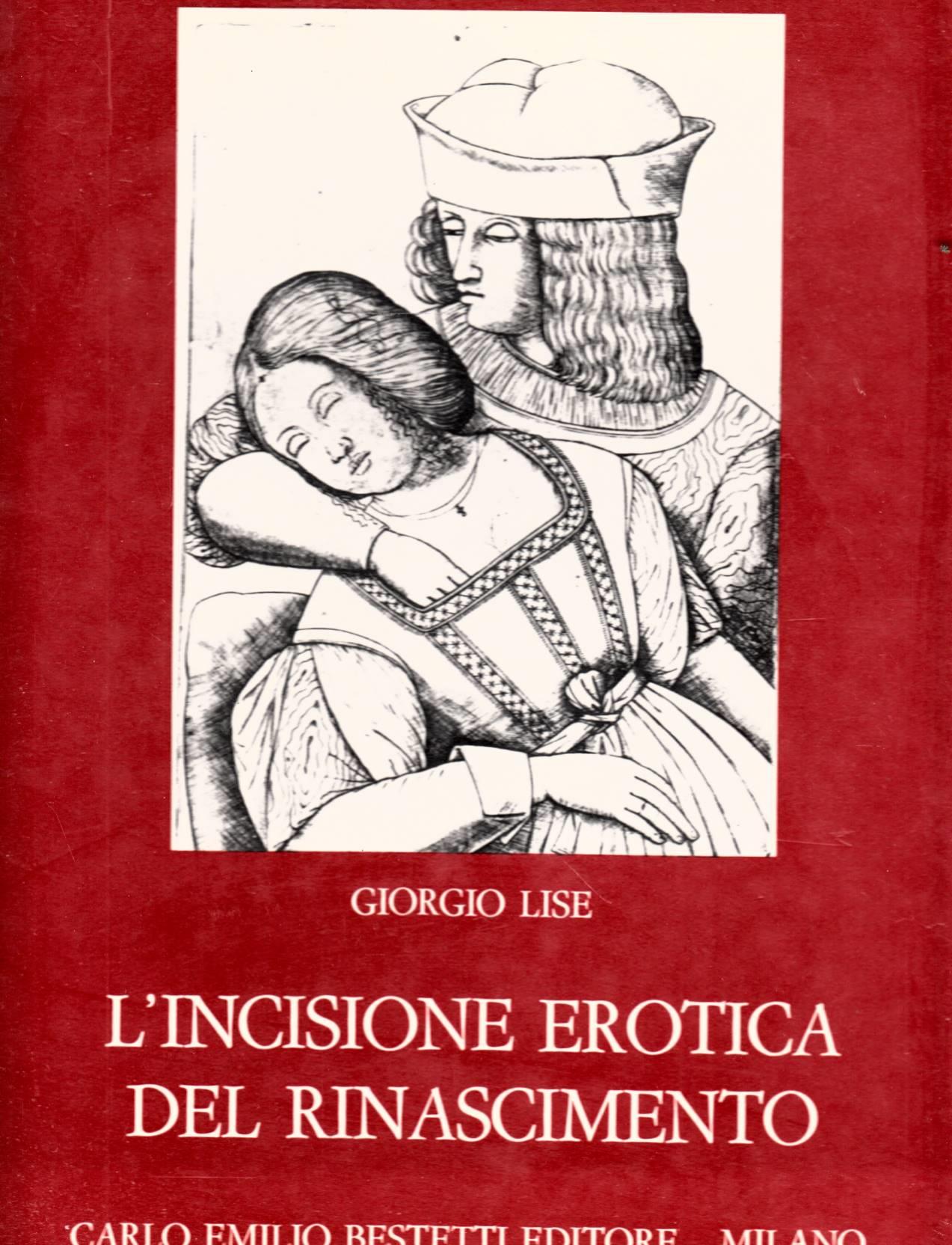 L’incisione erotica del rinascimento